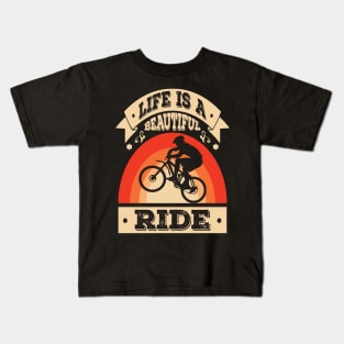 Life is a Beautiful Ride Shirt Funny Cycling Bicycle Biker Kids T-Shirt